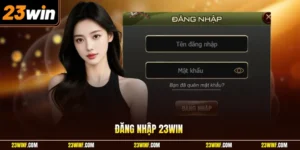Đăng nhập 23Win