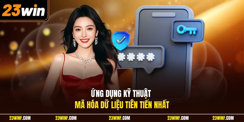 Ứng dụng kỹ thuật mã hóa dữ liệu tiên tiến nhất